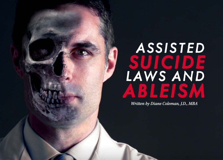 Assisted Suicide Laws and Ableism